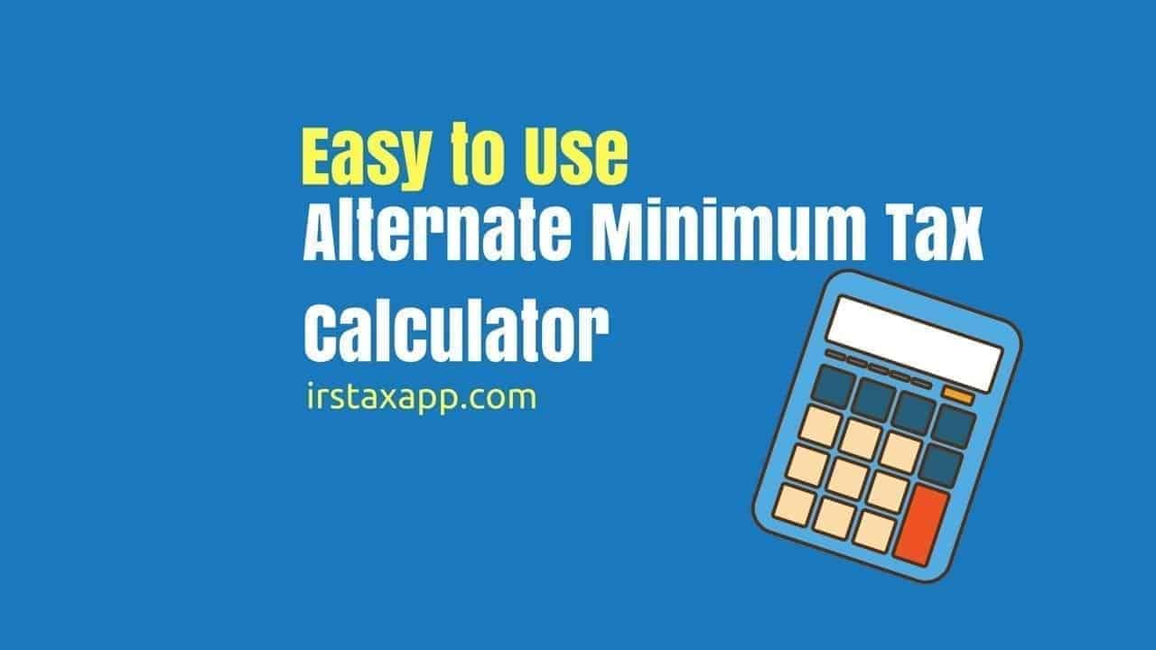 Alternative Minimum Tax Calculator For 2017 2018 Internal Revenue Code Simplified