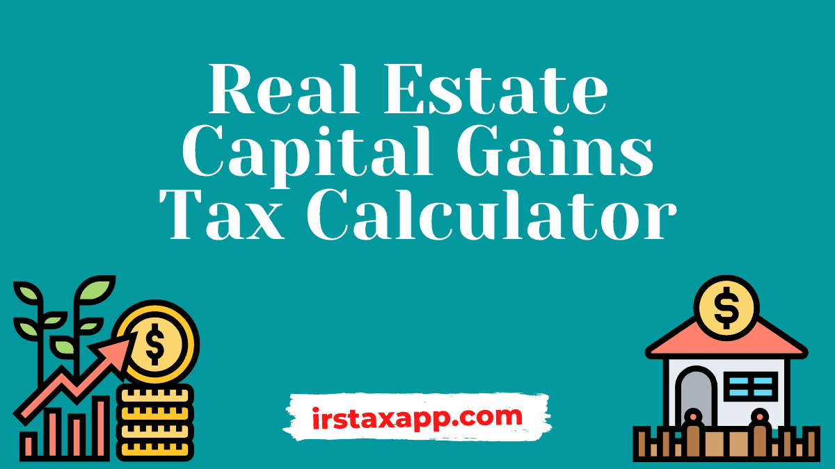 real estate capital gains calculator