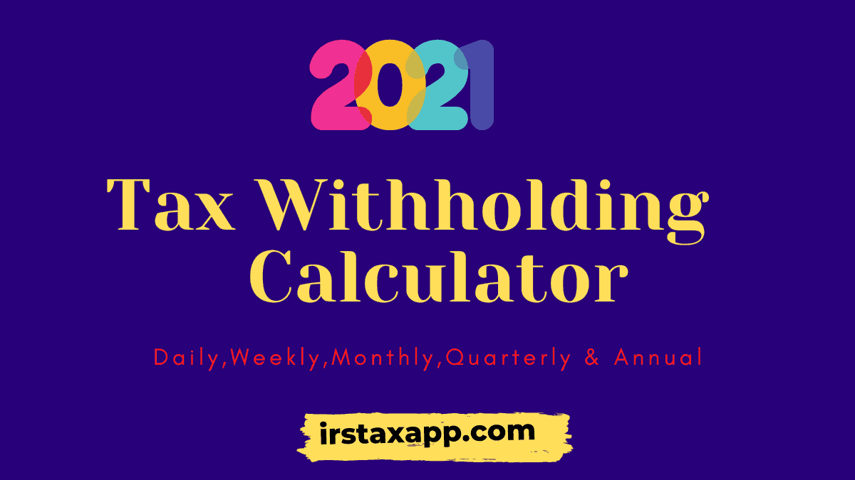tax withholding calculator