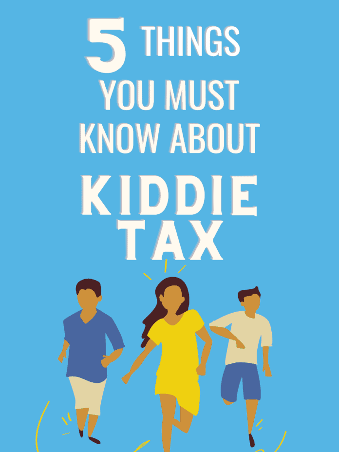 Kiddie Tax 2020: What is it?