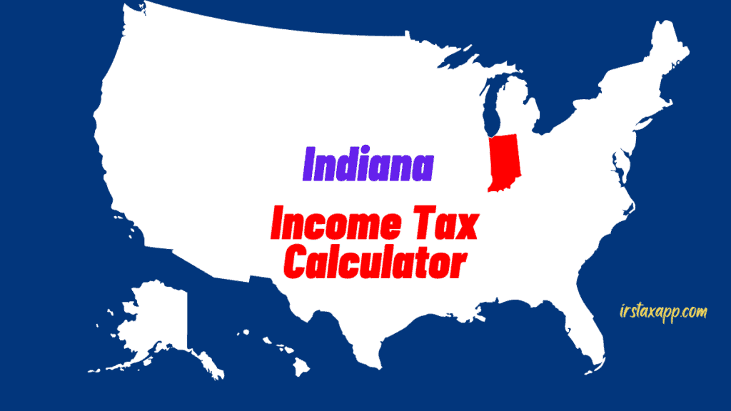 Indiana income tax calculator
