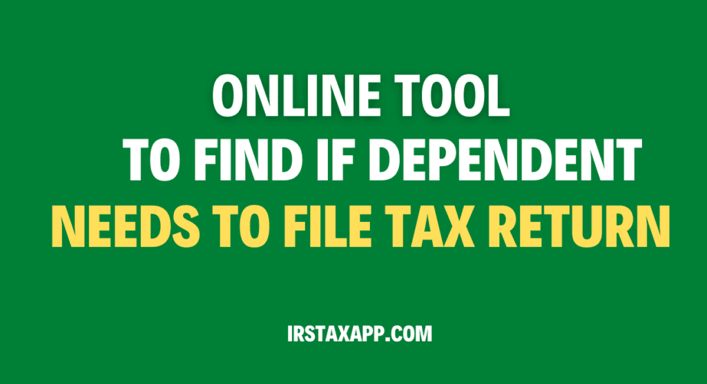 dependent tax filing