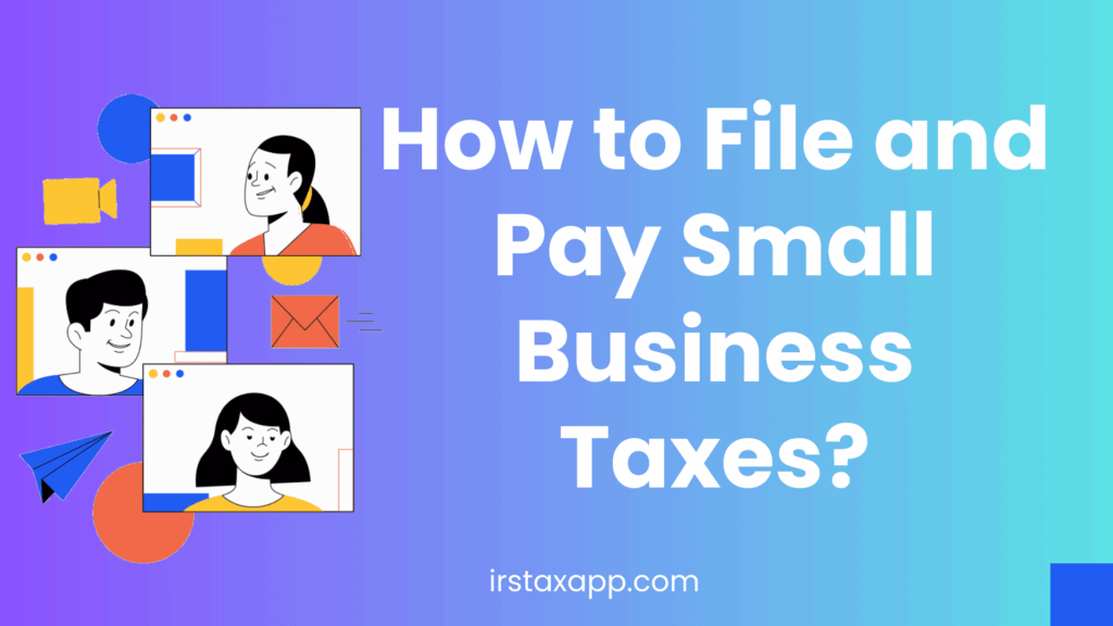 file and pay taxes